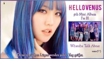 Hello Venus - Whatcha Talk About  k-pop [german Sub] 5th Mini Album  I’m Ill
