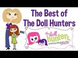 The Best of The Doll Hunters First Anniversary Edition