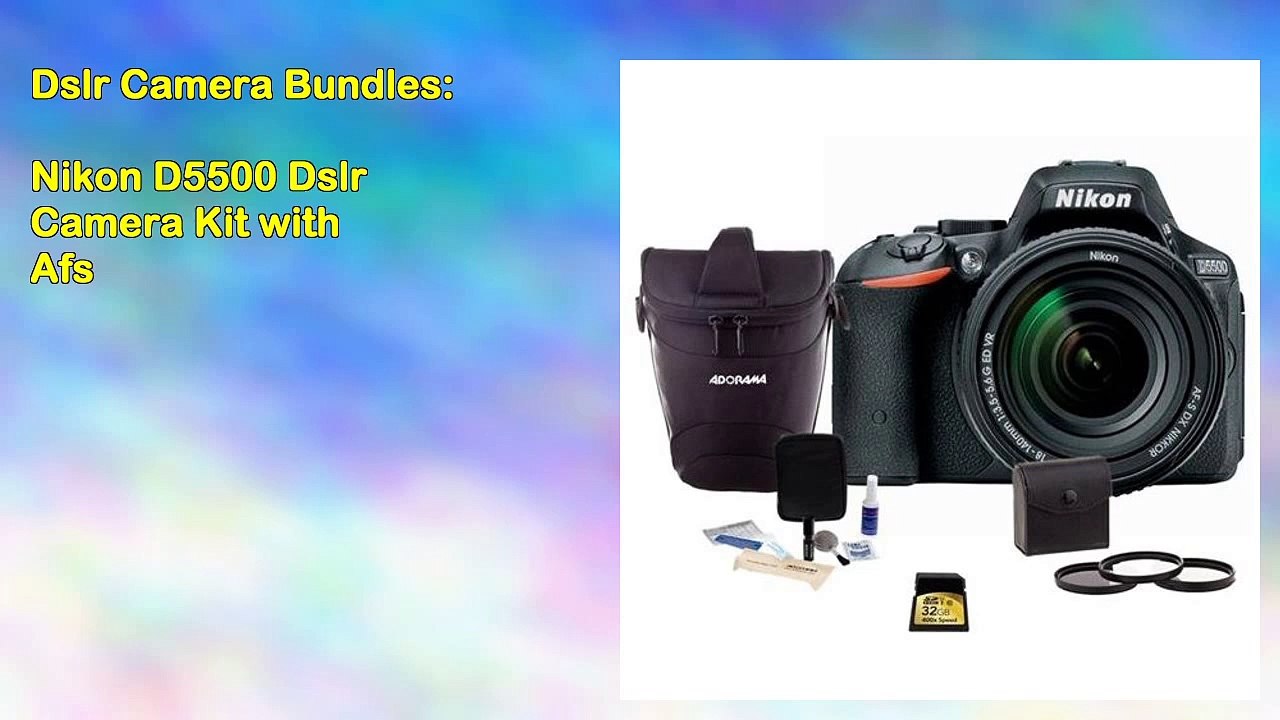 Nikon D5500 Dslr Camera Kit with Afs