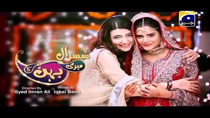 Sasuraal Meri Behen Ka Episode 74 Full Geo Entertainment Drama July 29, 2015