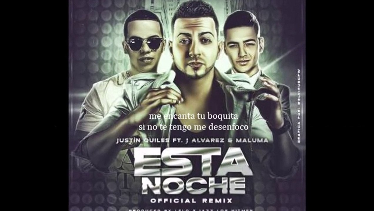J Quiles Ft J Alvarez & Maluma - Esta Noche (Official Remix)