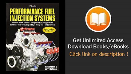 [Download PDF] Performance Fuel Injection Systems HP1557 How to Design Build Modify and Tune EFI and ECU SystemsCovers Components Se nsors Fuel and Ignition Tuning the Stock ECU Piggyback and Stan