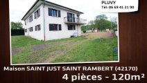A vendre - maison/villa - SAINT JUST SAINT RAMBERT (42170) - 4 pièces - 120m²