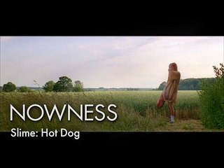 Slime: Hot Dog (Offical Music Video)