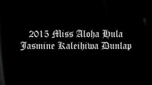 2015 Miss Aloha Hula Jasmine Kaleihiwa Dunlap's oli