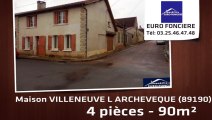 A vendre - VILLENEUVE L ARCHEVEQUE (89190) - 4 pièces - 90m²