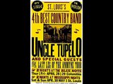 Uncle Tupelo - Graveyard Shift
