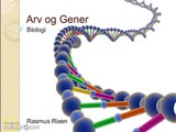 Biologi   arv & gener