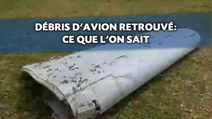 Débris d'avion retrouvé: Ce que l'on sait