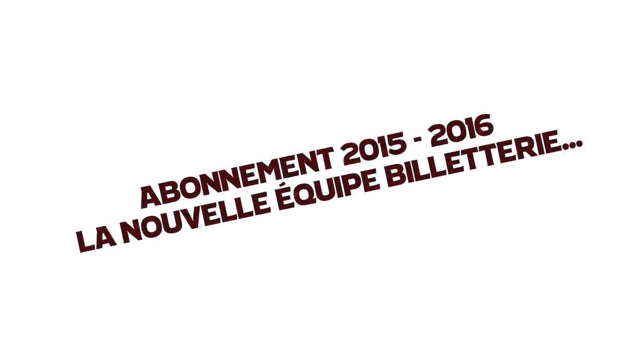 Abonnements 2015-16 : le teaser
