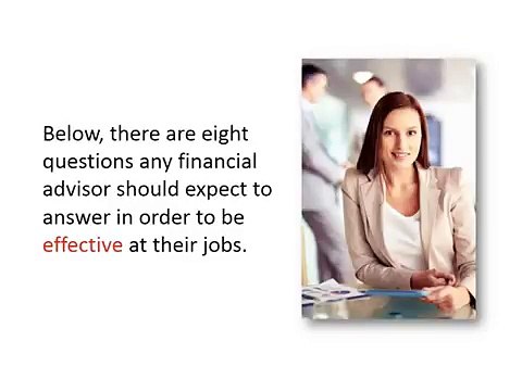 8 Interview Questions Every Financial Advisor Should Expect