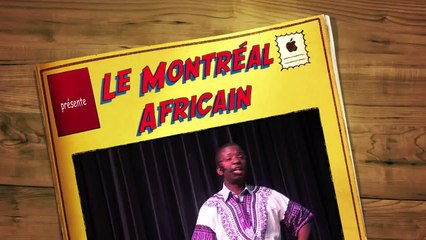 Le Montréal Africain présente l'humoriste Pie TSHIBANDA