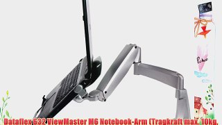 Dataflex 632 ViewMaster M6 Notebook-Arm (Tragkraft max. 10kg bis 391 cm (154 Zoll) Bildschirmdiagonale