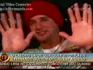 FERNANDO E FLÁVIA: TV FAMA 10/04/2007