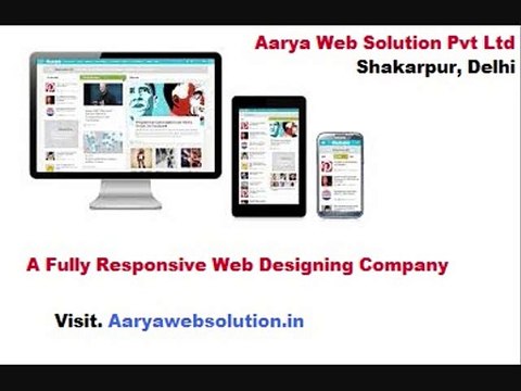 Web Design Delhi, Gurgaon, Noida -Aarya Web Solution Pvt Ltd