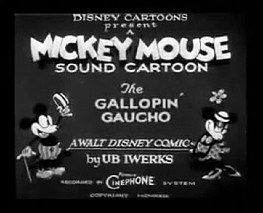 Mickey Mouse - The Gallopin` Gaucho - 1928