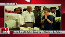 Sonia Gandhi, Rahul Gandhi pay tribute to Dr. APJ Abdul Kalam