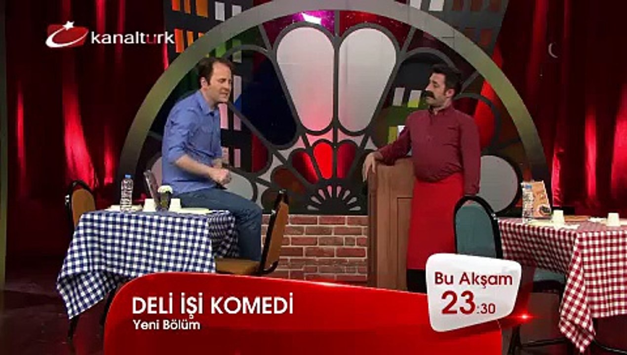"DELİ İŞİ KOMEDİ" 30 Temmuz Perşembe akşamı saat 23.30'da Kanaltürk'te!