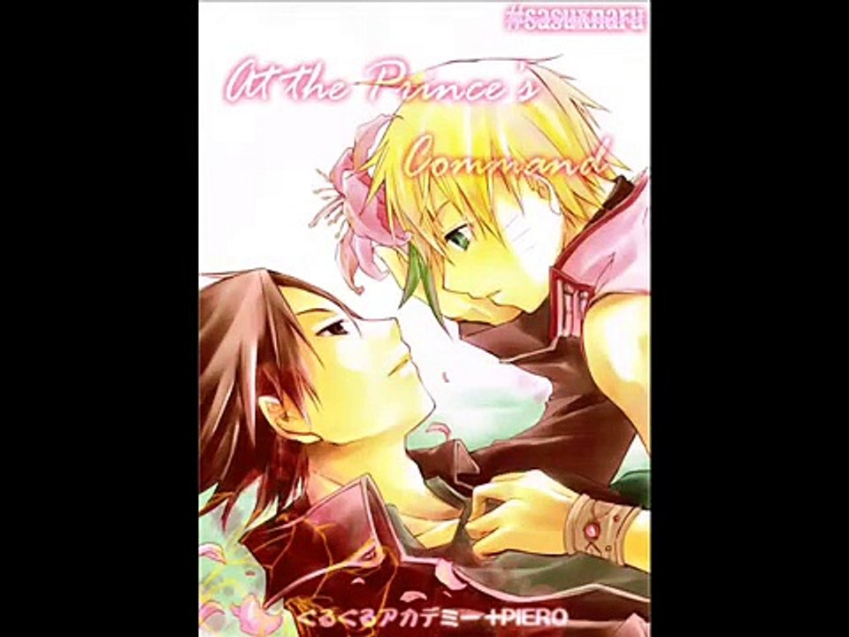 At the Princes Command - A SasuNaru Doujinshi