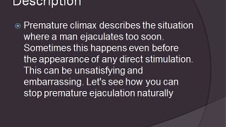 How To Stop Premature Climaxing Naturally