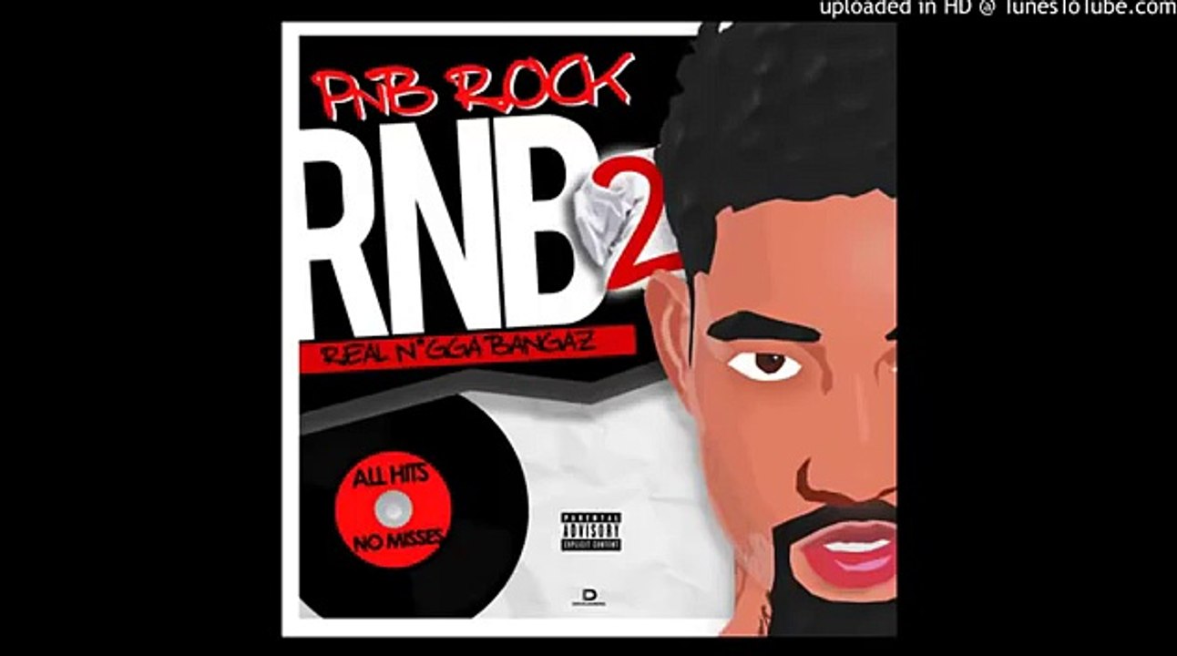 Pnb Rock - Ride Or Die Feat. Lee Mazin [Rnb 2]