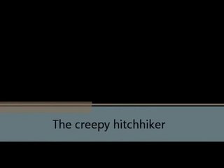 The Creepy Hitchhiker EVP