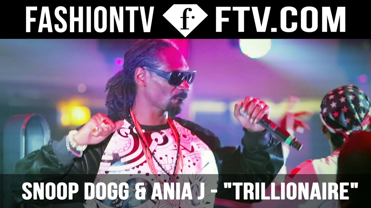 Snoop Dogg and Ania J sing along FashionTV's hit "Trillionaire"