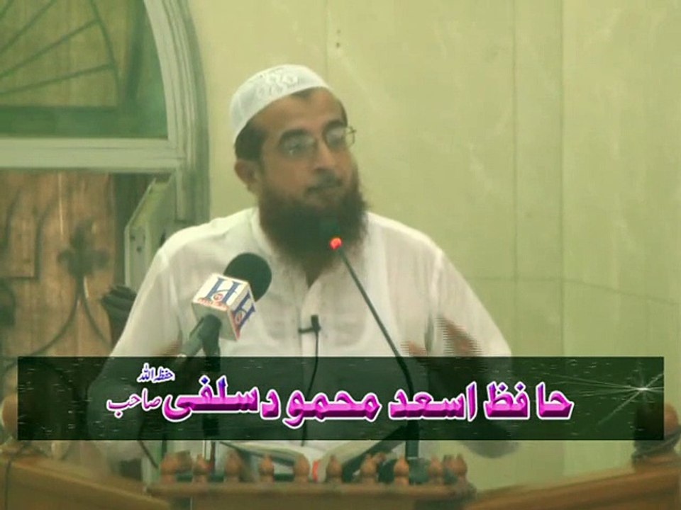 Khair Khuwahi By Hafiz Asad Mahmood Salfi Date 24 -07-2015 part 3
