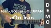 Jean-Jacques Goldman - On Ira - DEMO Guitare