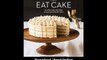 [Download PDF] Let Us All Eat Cake Gluten-Free Recipes for Everyones Favorite Cakes