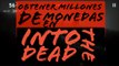 Como Obtener Millones De Monedas En INTO THE DEAD Con JAILBREAK HACK DE INTO THE DEAD