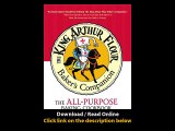 [Download PDF] The King Arthur Flour Bakers Companion The All-Purpose Baking Cookbook A James Beard Award Winner