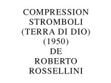 Compression Stromboli de Roberto Rossellini (2015) de Gérard Courant