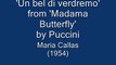 Maria Callas - Un Bel Di Vedremo