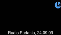 Deliri di Radio Padania: 