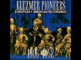 Klezmer Pioneers [1905 - 1952] - Doina Un Sirba