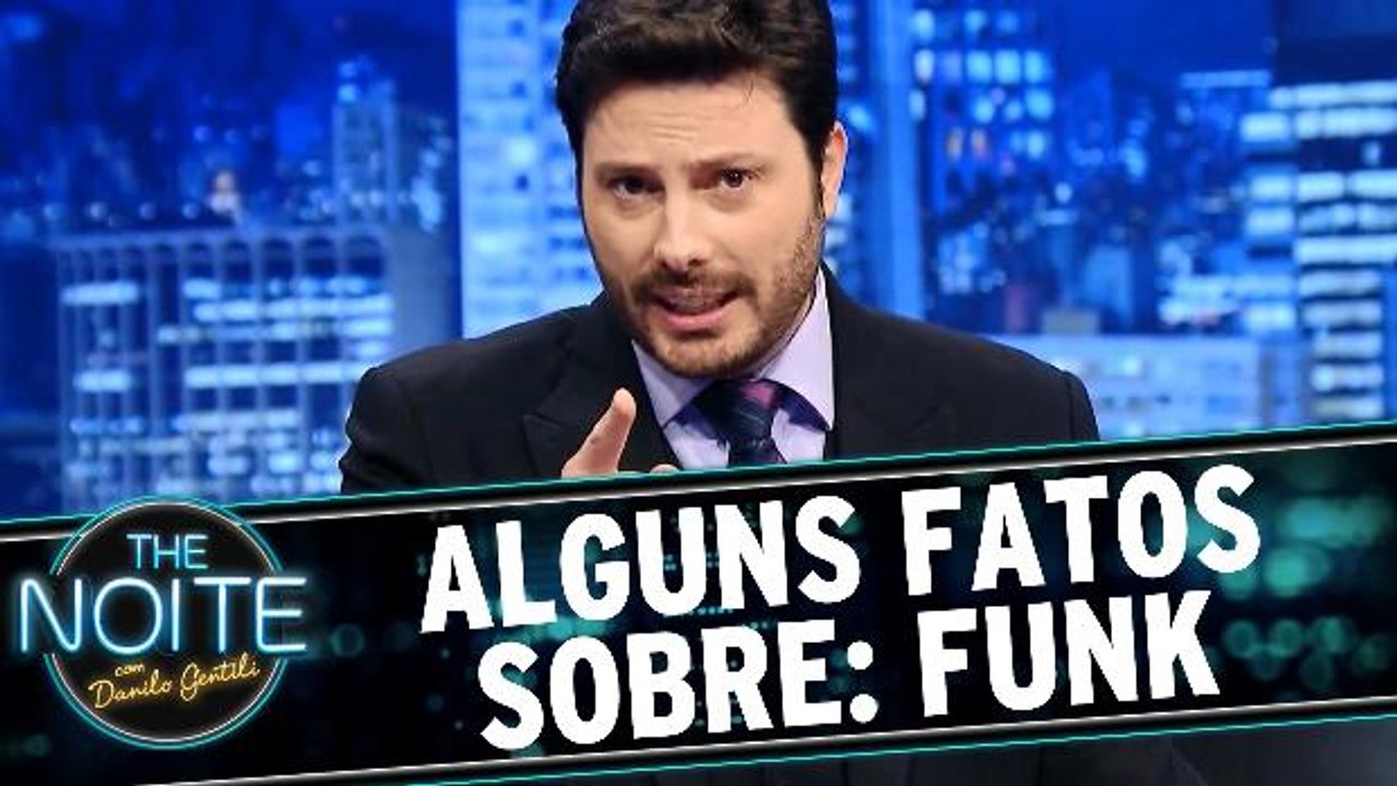 Alguns Fatos sobre: Funk