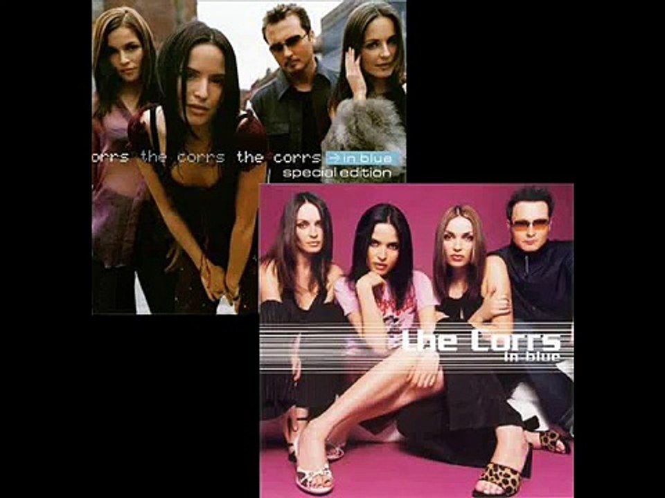 The Corrs - Radio ALBUM VERSION