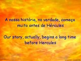Hercules - The Gospel Truth I (Brazilian Portuguese   English translation)