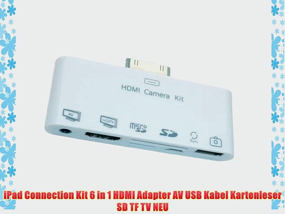 iPad Connection Kit 6 in 1 HDMI Adapter AV USB Kabel Kartenleser SD TF TV NEU
