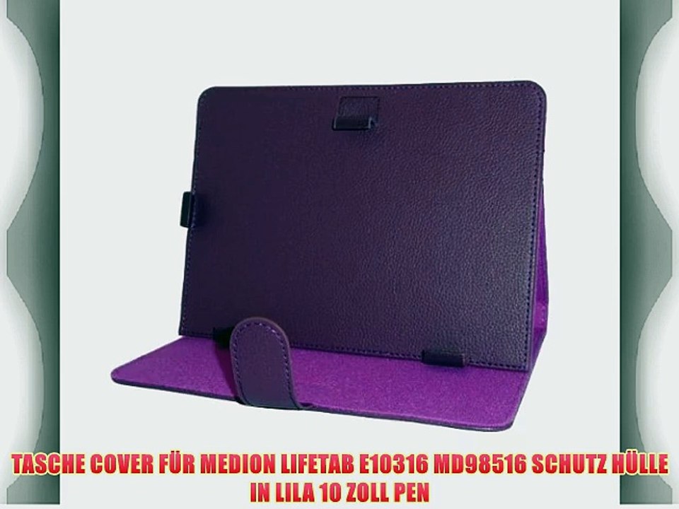 TASCHE COVER F?R MEDION LIFETAB E10316 MD98516 SCHUTZ H?LLE IN LILA 10 ZOLL PEN