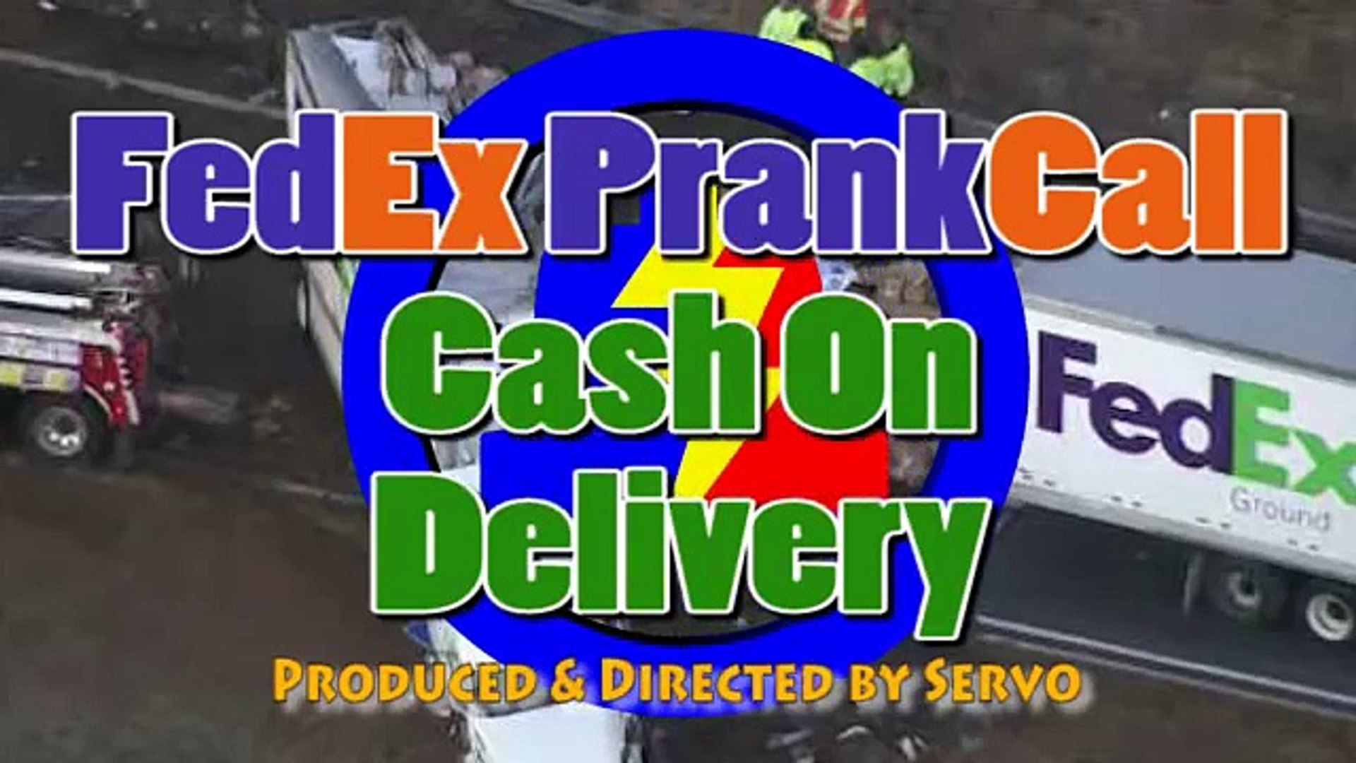 Fedex Prank Call Cash On Delivery Video Dailymotion