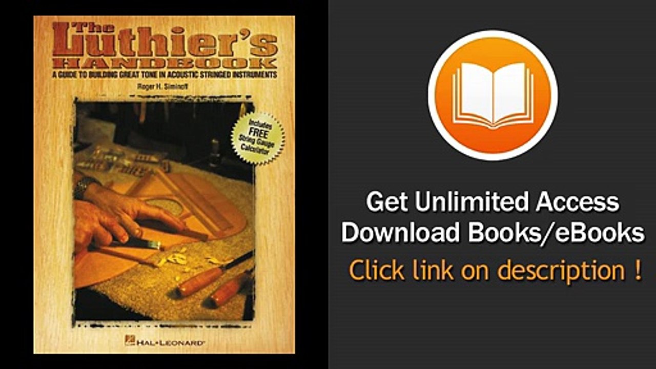 [Download PDF] The Luthiers Handbook A Guide to Building Great Tone in Acoustic Stringed Instruments