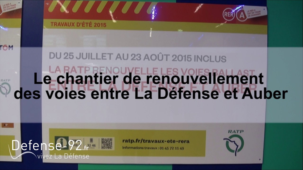 Les travaux de renouvellement des voies du RER A entre La Défense et Auber