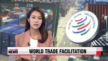 Korea joins WTO's Trade Facilitation Agreement