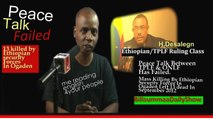Peace Talk Between ONLF & Ethiopian(TPLF) failed In Kenya