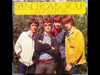 The Spencer Davis Group - Gimme Some Lovin'. Stereo