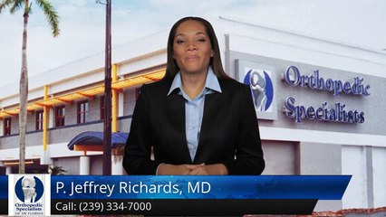 P. Jeffrey Richards, MD  Fort Myers         Remarkable         Five Star Review by  D.
