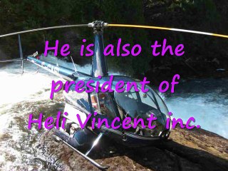 Denis vincent - Helicopter Pilot