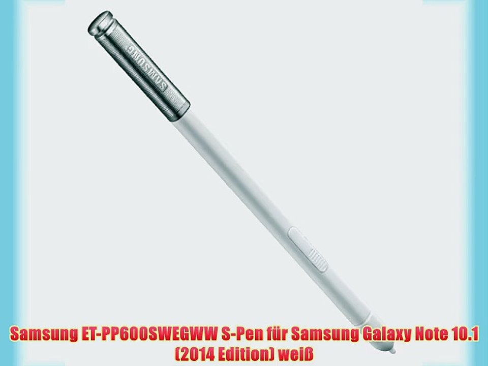 Samsung ET-PP600SWEGWW S-Pen f?r Samsung Galaxy Note 10.1 (2014 Edition) wei?